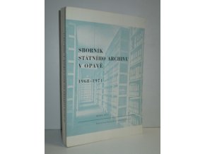 Sborník Státního archívu v Opavě : 1968-1971. 2. sv.