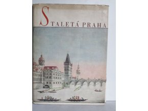 Staletá Praha : sborník Pražského střediska st. památkové péče a ochrany přírody. 6. sv.