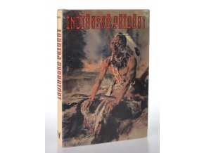Indiánské příběhy : pro čtenáře od dvanácti let (1991)