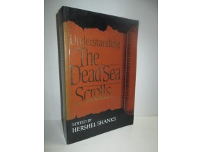 Understanding of The Dead Sea Scrolls