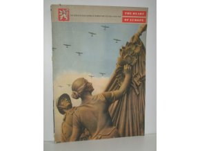 The Heart of Europe No.8:The Czechoslovak Republic in Word and Picture