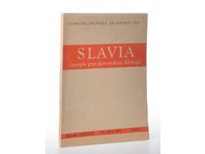 Slavia: časopis pro slovanskou filologii. Ročník XXXVIII, sešit 4