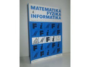Matematika - fyzika - informatika : časopis pro výuku na základních a středních školách prosinec 2002