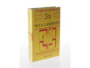 3x Duca Lamberti (slovensky)