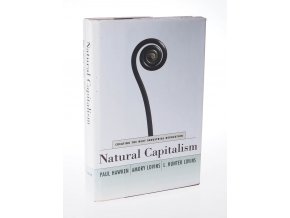Natural Capitalism : creating the next industrial revolution