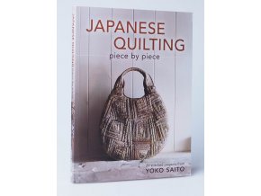 Japanese Quilting : piece by piece