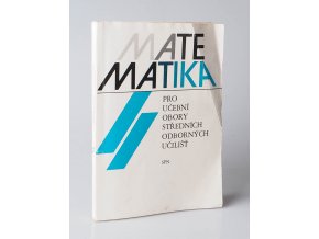 Matematika pro učební obory středních odborných učilišť