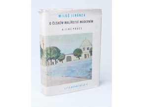 O českém malířství moderním a jiné práce : literární dílo II.