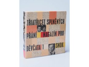 Třiatřicet splněných přání : magazín pro děvčata