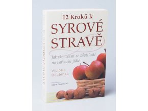 12 kroků k syrové stravě