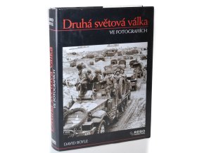 Druhá světová válka ve fotografiích (2005)