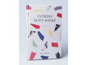 Ústřižky Beaty Rajské