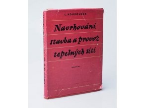 Navrhování, stavba a provoz tepelných sítí 2.díl