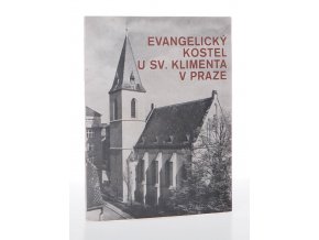 Evangelický kostel u Sv. Klimenta v Praze