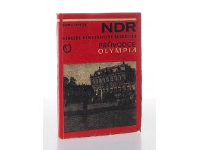 NDR Německá demokratická republika : průvodce Olympia (1972)