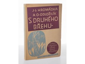 S druhého břehu. Úvahy z amerického exilu 1940 - 1945