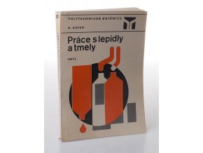 Práce s lepidly a tmely (1982)