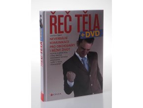 Řeč těla : neverbální komunikace pro obchodníky i běžný život + DVD