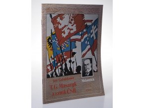 T. G. Masaryk a vznik ČSR