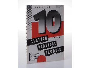 10 zlatých pravidel prodeje