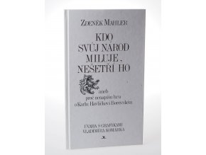 Kdo svůj národ miluje, nešetří ho : úvaha s grafikami Vladimíra Komárka