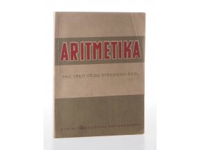 Aritmetika pro III. třídu středních škol (1952)