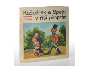 Kašpárek a Spejbl v říši pimprlat