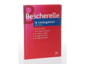 Bescherelle La conjugaison pour tous