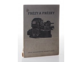 Frézy a frézky