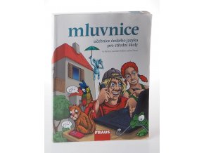 Mluvnice : učebnice českého jazyka pro SŠ