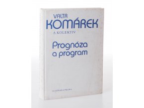 Prognóza a program