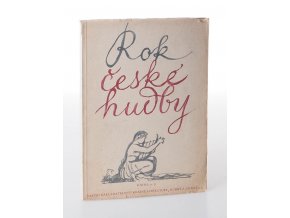 Rok české hudby : o životě a díle skladatelů, jejichž jubilea slavíme v roce 1954