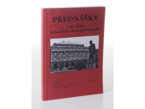 Přednášky z 56. běhu Letní školy slovanských studií