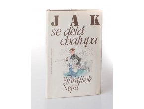 Jak se dělá chalupa (1984)