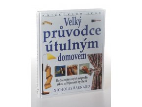 Velký průvodce útulným domovem (2000)