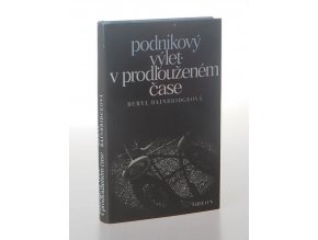 Podnikový výlet / V prodlouženém čase