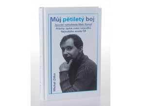 Můj pětiletý boj