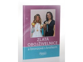 Zlatá obojživelnice a bronzová s knírkem