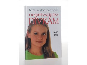 Dospívajícím dívkám (2004)