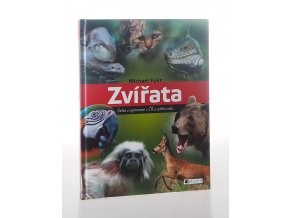 Zvířata : fakta a zajímavosti z ČR a celého světa