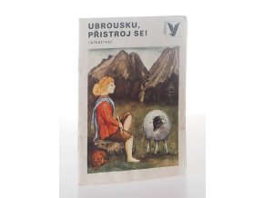 Ubrousku, přistoj se!