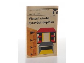 Vlastní výroba bytových doplňků (1977)