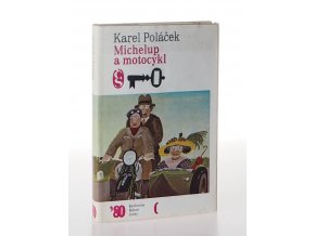 Michelup a motocykl (1980)