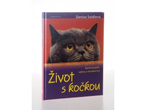 Život s kočkou: Správná péče, výživa a vhodné hry