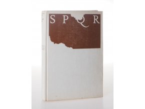 SPQR: Tak žil starý Řím