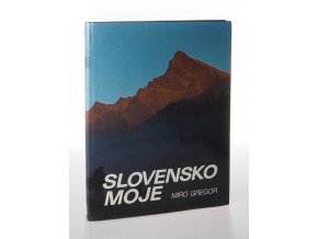 Slovensko moje