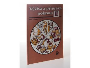 Výživa a příprava pokrmů. Díl 2 (1993)