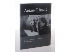 Nelze-li jinak: 25 rozhovorů s hosty Festivalu spisovatelů Praha