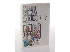 Komu zlatá brusle? (1974)