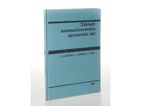 Základy automatizovaného zpracování dat